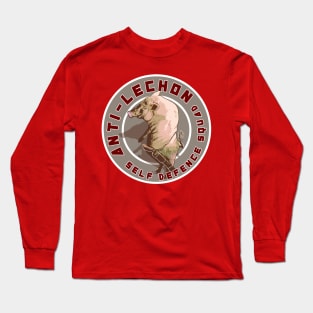 Anti-Lechon Self-defense squad Long Sleeve T-Shirt